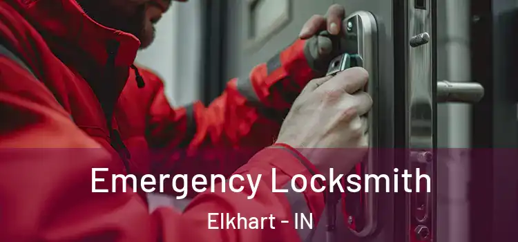  Emergency Locksmith Elkhart - IN