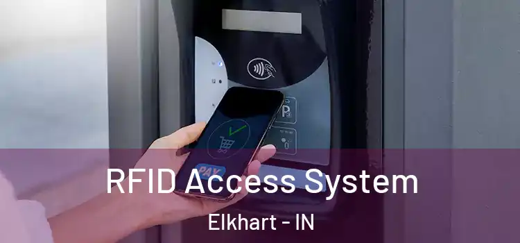  RFID Access System Elkhart - IN
